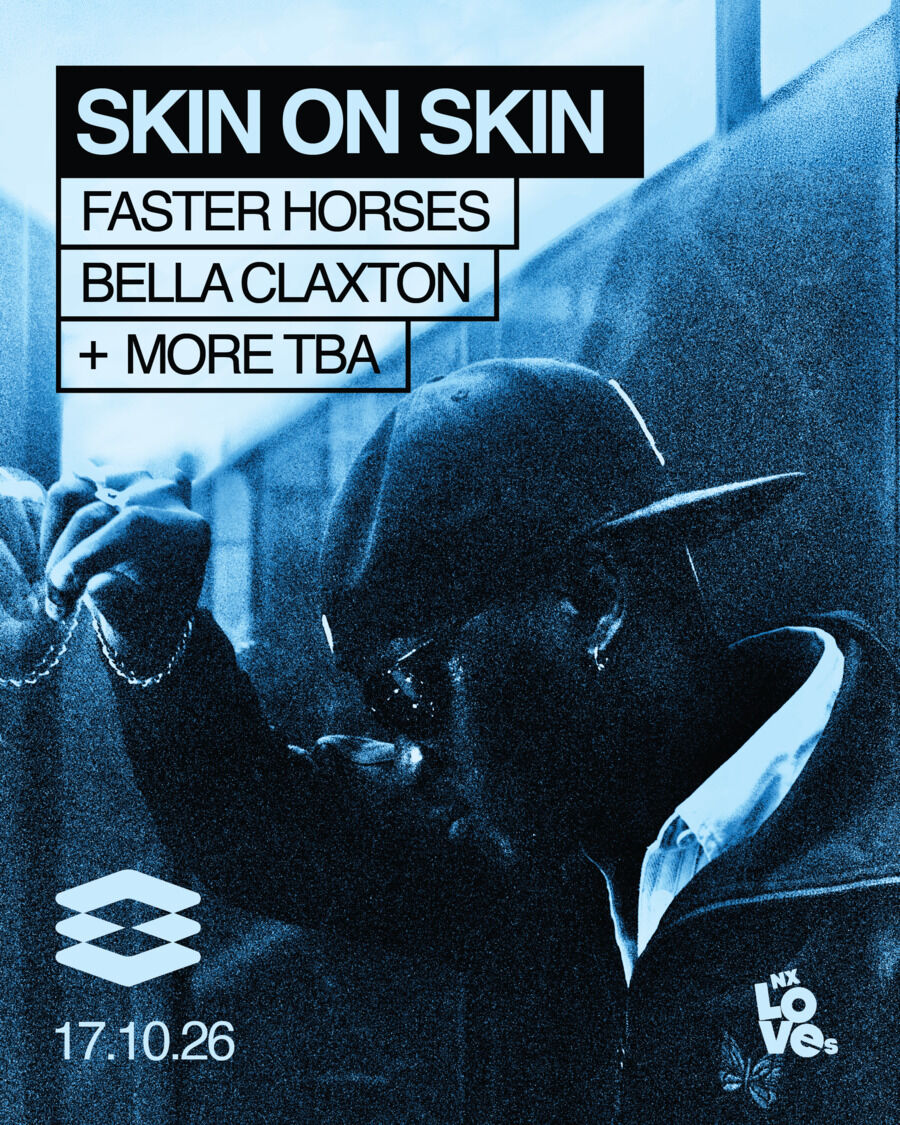 Skin On Skin at NX Newcastle, 17 October 2026, with Faster Horses, Bella Claxton and more TBA